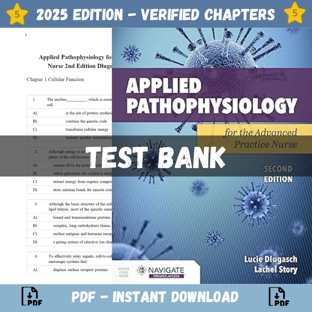 Test Bank – Applied Pathophysiology for the Advanced Practice Nurse 2nd Edition (Dlugasch, 2023)-Guide Bank Pro