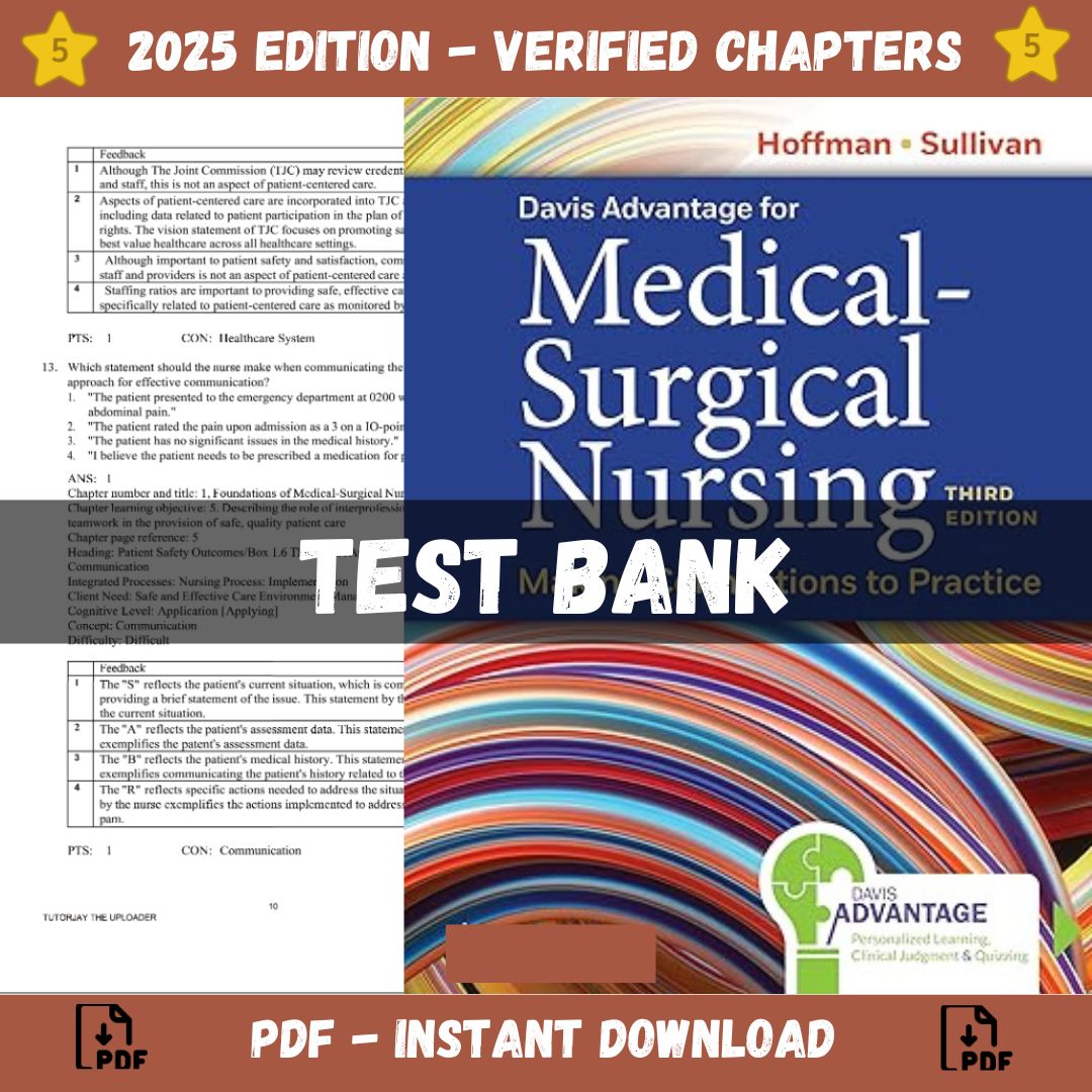 Test bank – Davis Advantage for Medical-Surgical Nursing Making Connections to Practice, 3rd Edition (Sullivan Hofman, 2023)-Guide Bank Pro