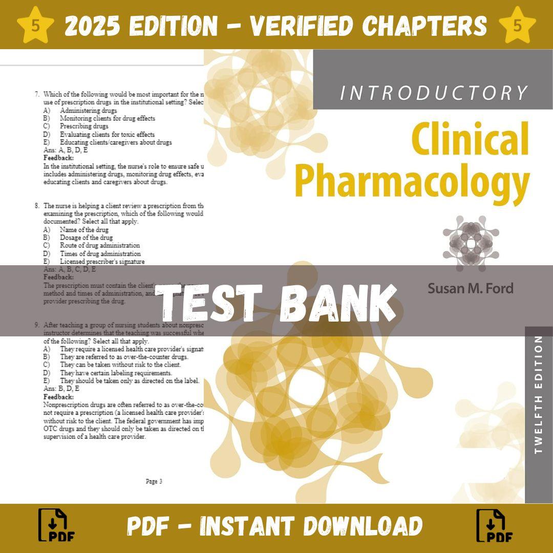 Test bank – Introductory Clinical Pharmacology 12th Edition (Ford, 2022)-Guide Bank Pro