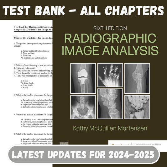 Test Bank For Radiographic Image Analysis 6th Edition Kathy McQuillen-Guide Bank Pro