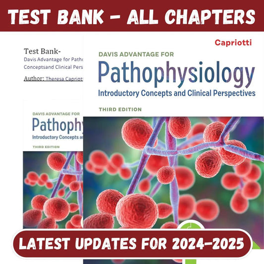 Test Bank for Davis Advantage for Pathophysiology Introductory Concepts 3rd Edition by Capriotti-Guide Bank Pro