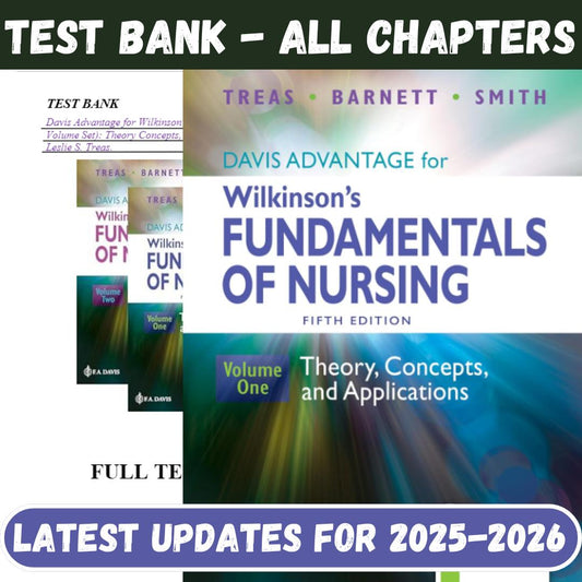 Test Bank for Davis Advantage for Wilkinson’s Fundamentals of Nursing 2 Volume Set-Guide Bank Pro