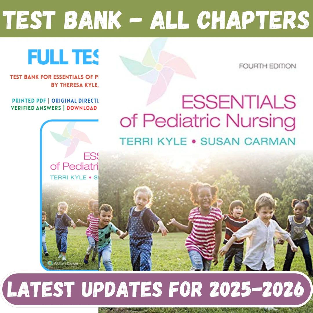 Test Bank for Essentials of Pediatric Nursing, 4th Edition by Kyle-Guide Bank Pro
