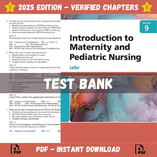 Test bank – Introduction to Maternity and Pediatric Nursing 9th Edition (Leifer, 2023)-Guide Bank Pro